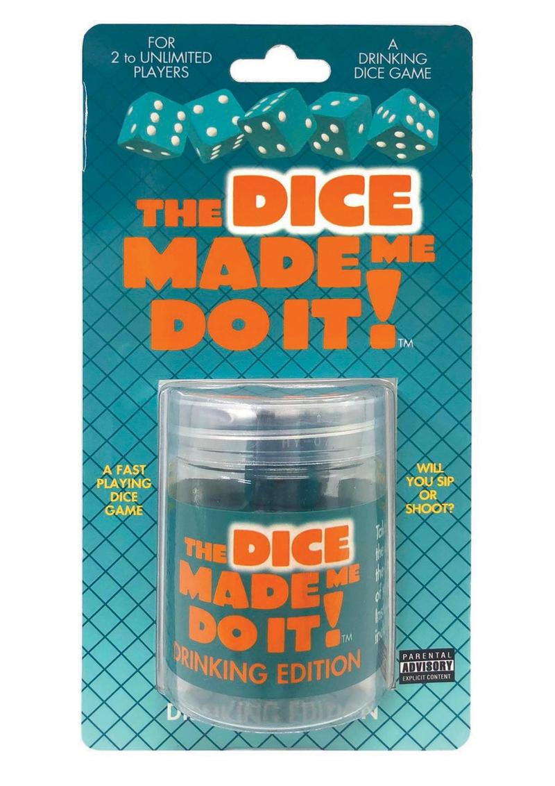 The Dice Made Me Do It Drinking